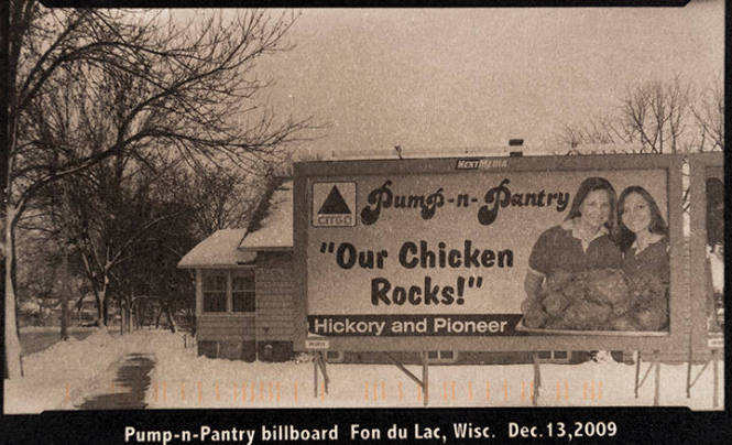 Pump-n-Pantry billboard Fon du Lac, Wisc. Dec 13, 2009, from the "Real Photo Postcards of People & Places"