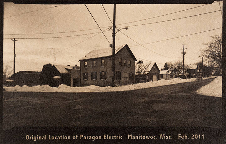 Original Location of Paragon Electric Manitowoc, Wisc. Feb 2011, from the "Real Photo Postcards of People & Places: series